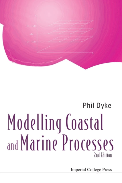 Modelling Coastal And Marine Processes (2nd Edition)