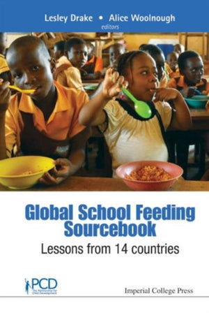 Global School Feeding Sourcebook: Lessons From 14 Countries