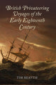 Book cover of: British Privateering Voyages of the Early Eighteenth Century. By: Tim Beattie