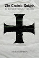 Saksa Rüütlid Pühal Maal, 1190–1291