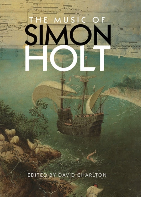 Book cover of: Music of Simon Holt. By: David Charlton