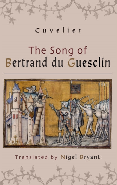 Book cover of: Song of Bertrand du Guesclin. By: Nigel Bryant