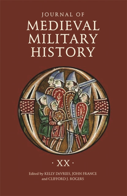 Book cover of: Journal of Medieval Military History. By: Kelly DeVries