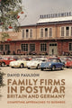 Book cover of: Family Firms in Postwar Britain and Germany. By: David Paulson