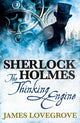 Book cover of: Sherlock Holmes: The Thinking Engine