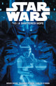 Book cover of: Star Wars - A Shattered Hope. By: Brian Wood