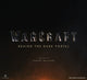 Book cover of: Warcraft: Behind the Dark Portal