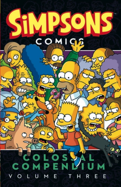 Book cover of: Simpsons Comics - Colossal Compendium. By: Matt Groening