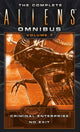 Book cover of: Complete Aliens Omnibus: Volume Seven (Criminal Enterprise, No Exit). By: B. K. Evenson