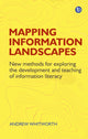 Book cover of: Mapping Information Landscapes. By: Andrew Whitworth