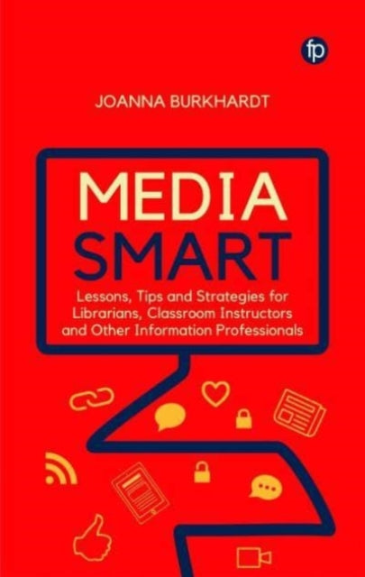 Book cover of: Media Smart. By: Joanna M. Burkhardt