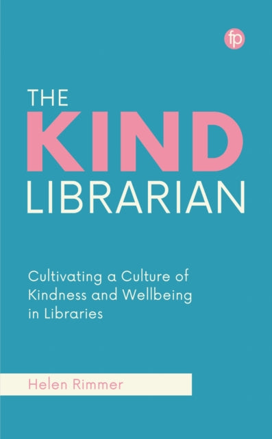 Book cover of: Kind Librarian. By: Helen Rimmer