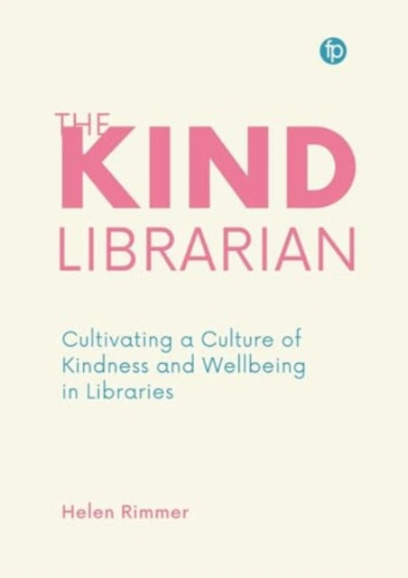 Book cover of: Kind Librarian. By: Helen Rimmer