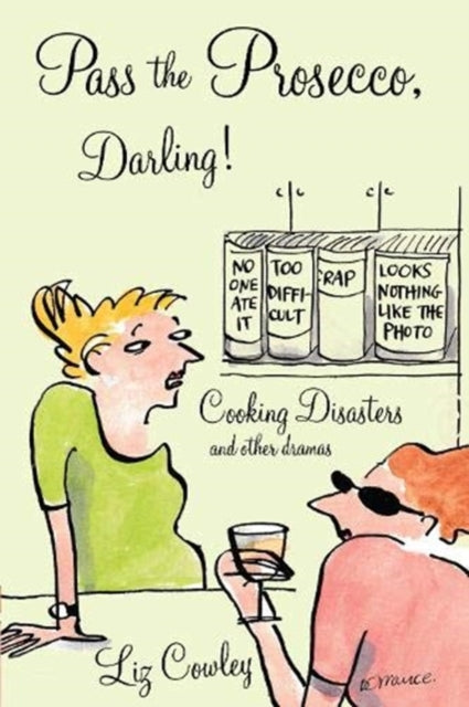 Book cover of: Pass the Prosecco