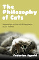 Book cover of: Philosophy of Cats. By: Federica Sgarbi