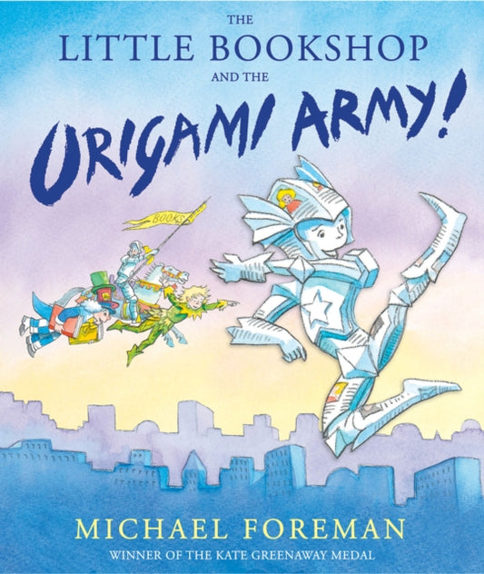 Book cover of: Little Bookshop and the Origami Army. By: Michael Foreman