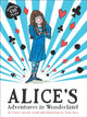 Book cover of: Alice's Adventures In Wonderland. By: Lewis Carroll
