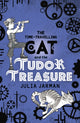 Book cover of: The Time-Travelling Cat and the Tudor Treasure. By: Julia Jarman