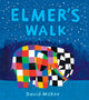 Book cover of: Elmer's Walk. By: David McKee