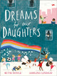 Dreams for our Daughters 9781783448531 Ruth DOYLE