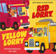 Book cover of: Red Lorry, Yellow Lorry. By: Michelle Robinson