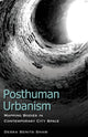 Book cover of: Posthuman Urbanism