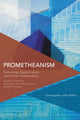 Book cover of: Prometheanism. By: Christopher John Müller