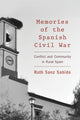 Book cover of: Memories of the Spanish Civil War. By: Ruth Sanz Sabido
