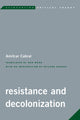Book cover of: Resistance and Decolonization. By: Amílcar Cabral