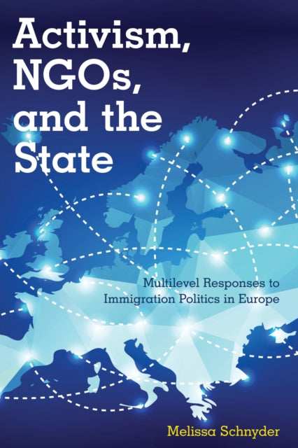 Book cover of: Activism, NGOs and the State. By: Melissa Schnyder
