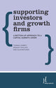 Book cover of: Supporting Investors and Growth Firms. By: Aubrey Thillaye Reed