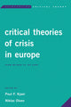Book cover of: Critical Theories of Crisis in Europe