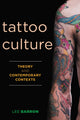 Book cover of: Tattoo Culture. By: Lee Barron