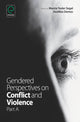 Book cover of: Gendered Perspectives on Conflict and Violence. By: Vasilikie P. Demos