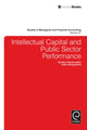Book cover of: Intellectual Capital and Public Sector Performance. By: Kardina Kamaruddin