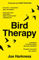 Book cover of: Bird Therapy. By: Joe Harkness