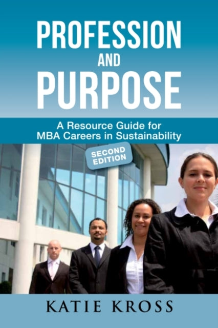 Book cover of: Profession and Purpose. By: Katie Kross