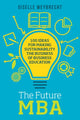 Book cover of: Future MBA. By: Giselle Weybrecht
