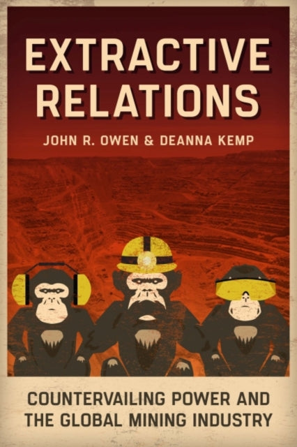 Book cover of: Extractive Relations. By: John R. Owen