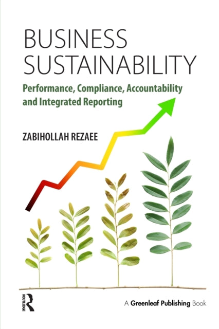 Book cover of: Business Sustainability. By: Zabihollah Rezaee
