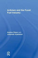 Book cover of: Activism and the Fossil Fuel Industry. By: Andrew Cheon