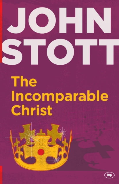 Incomparable Christ