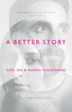 Better Story
