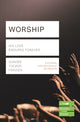 Book cover of: Worship (Lifebuilder Study Guides)