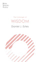 Book cover of: Message of Wisdom. By: Daniel J. Estes