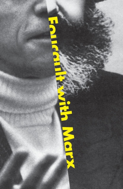 Book cover of: Foucault with Marx. By: Jacques Bidet
