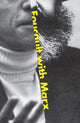 Book cover of: Foucault with Marx. By: Jacques Bidet