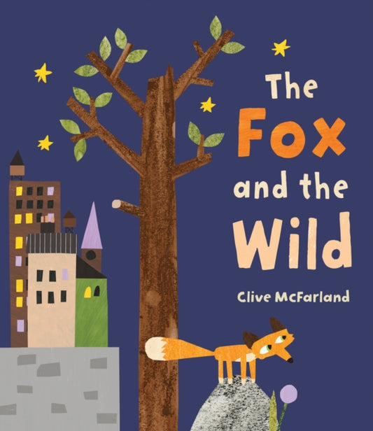 Book cover of: Fox and the Wild. By: Clive McFarland