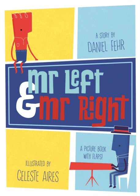 Book cover of: Mr Left and Mr Right. By: Daniel Fehr
