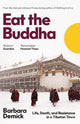 Book cover of: Eat the Buddha